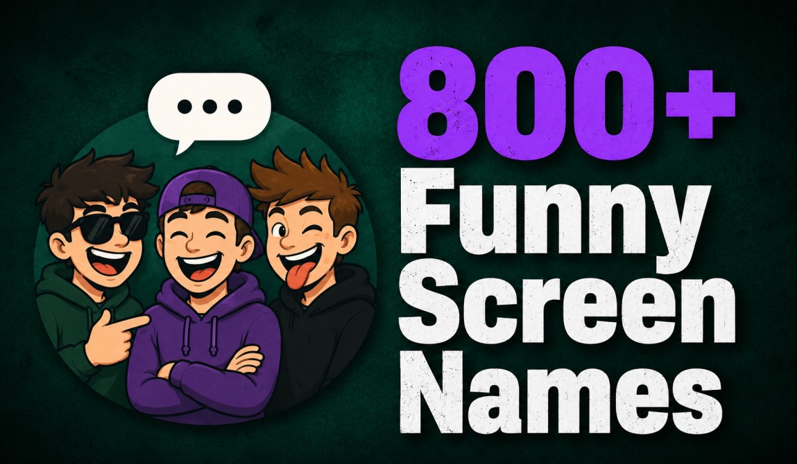 Funny Screen Names