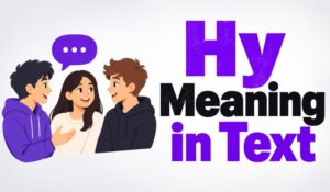 Hy Meaning in Text