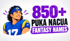 Puka Nacua Fantasy Names